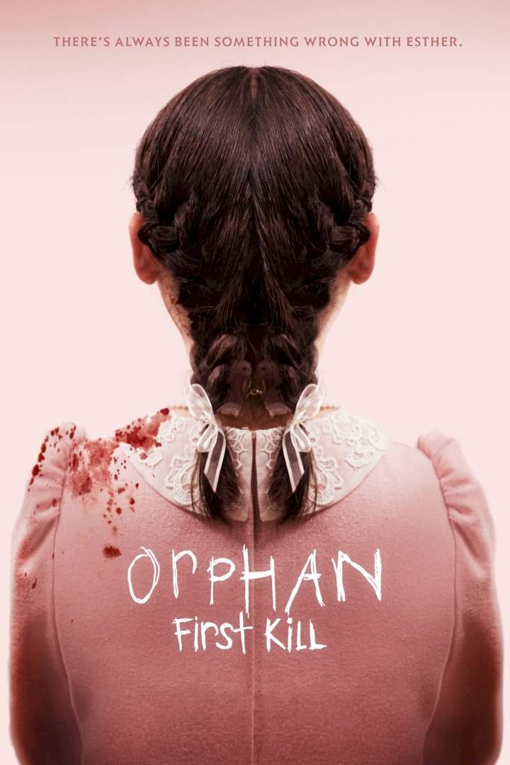Orphan: First Kill (2022) – Hollywood Movie