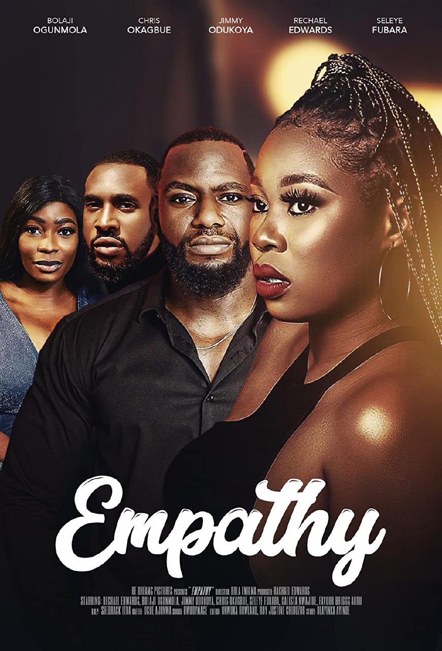 Empathy – Nollywood Movie