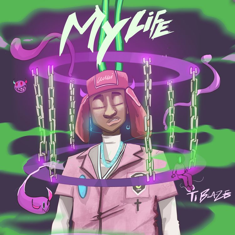 [Music] T.I Blaze – “My Life”