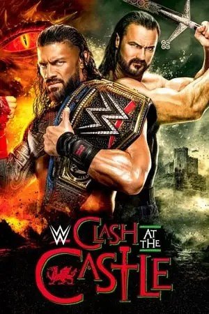 WWE Clash at the Castle (2022) – Hollywood Movie