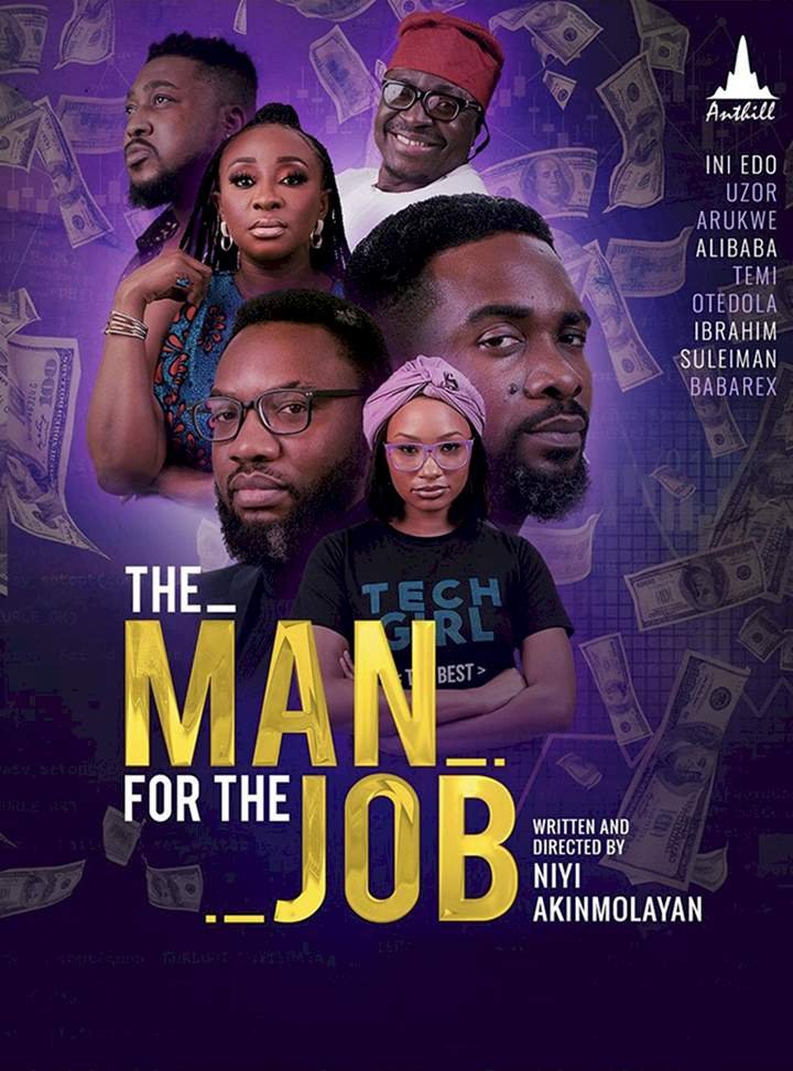 The Man for the Job (2022) – Nollywood Movie