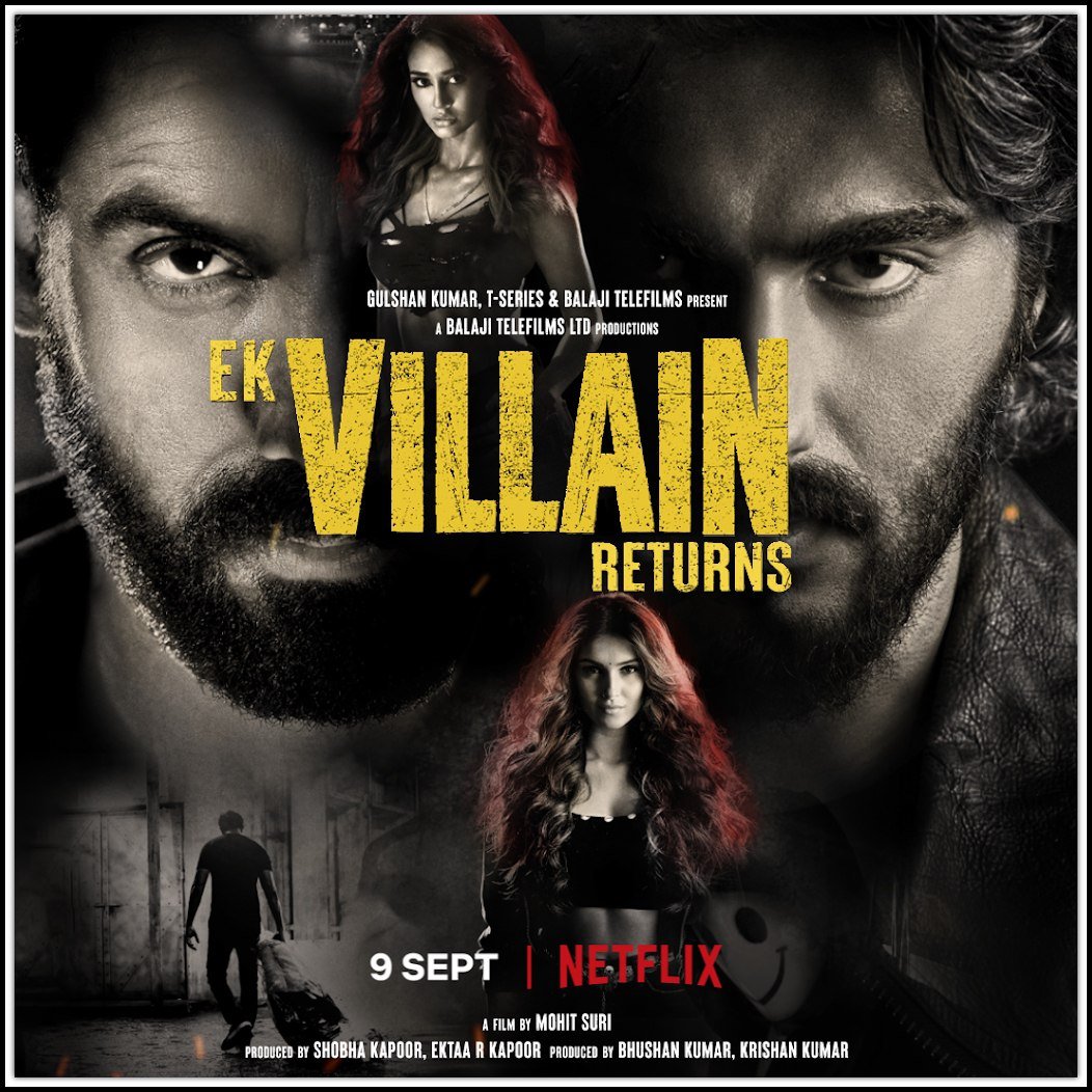 Ek Villian Returns (2022) – Indian Movie
