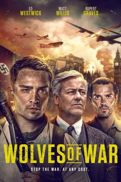 Wolves of War (2022) – Hollywood Movie