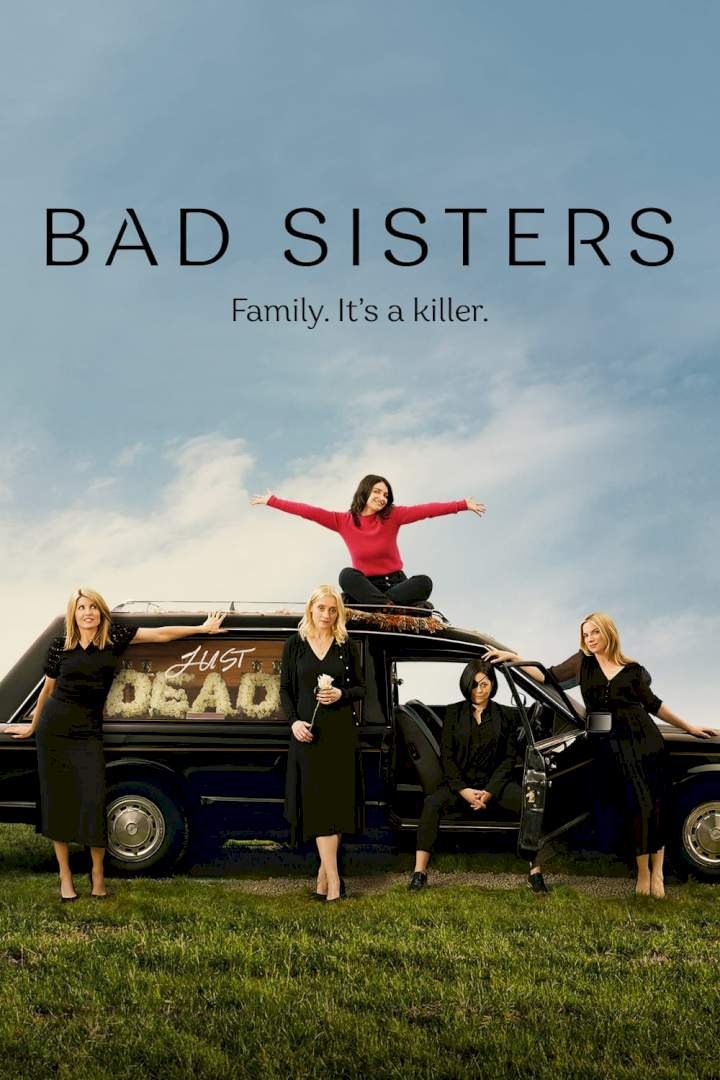 Bad Sisters Season 1 Mp4 Download Bad Sisters Season 1 Mp4 Download