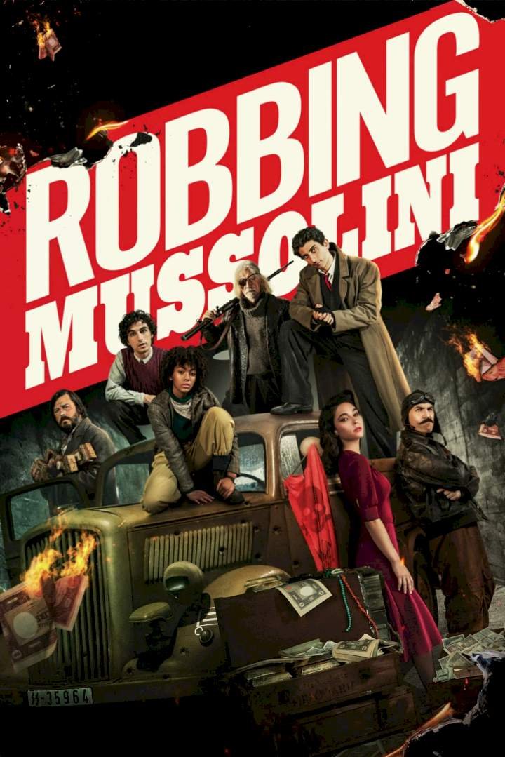Robbing Mussolini (2022) – Italian Movie