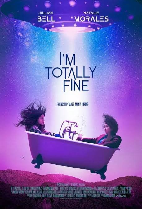 I’m Totally Fine (2022) – Hollywood Movie