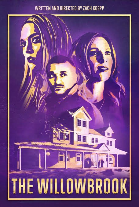 The Willowbrook (2022) – Hollywood Movie