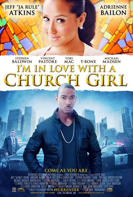 I’m in Love with a Church Girl (2013) – Hollywood Movie