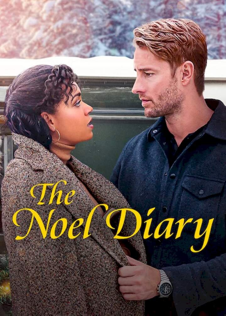 The Noel Diary (2022) – Hollywood Movie