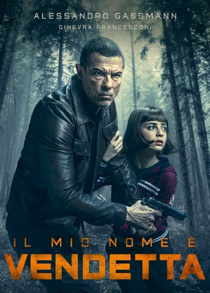 My Name Is Vendetta (2022) – Italian Movie