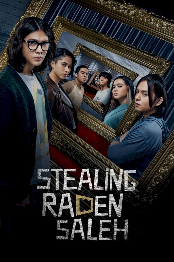 Stealing Raden Saleh (2022) – Indonesian  Movie
