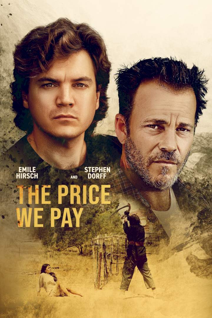 The Price We Pay (2022) – Hollywood Movie