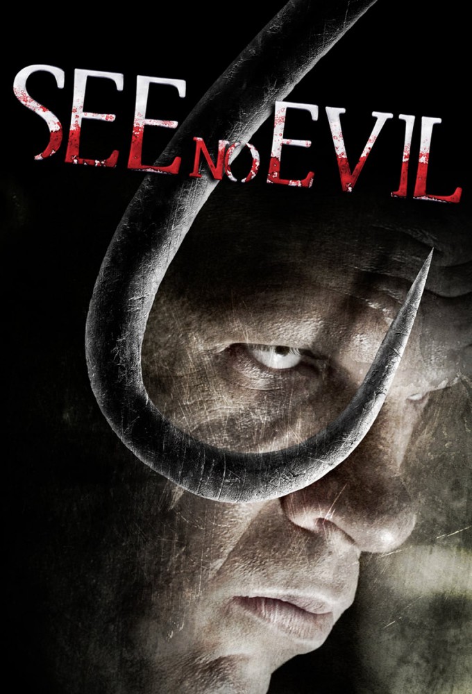 See No Evil (2006) – Hollywood Movie