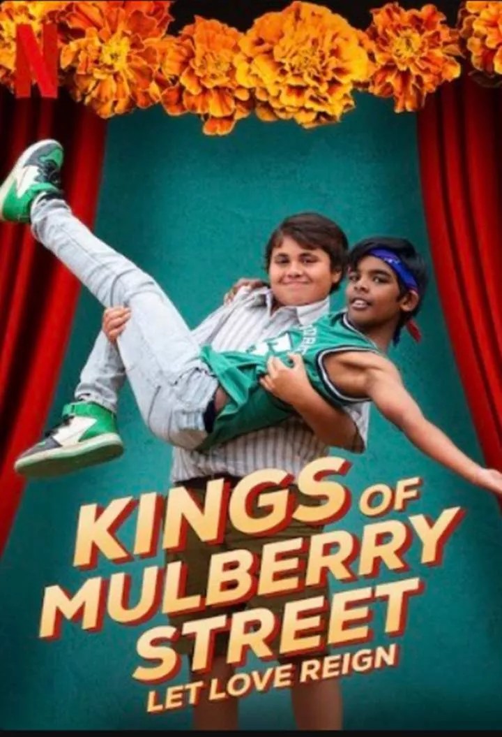 Kings of Mulberry Street: Let Love Reign (2023) – Hollywood Movie