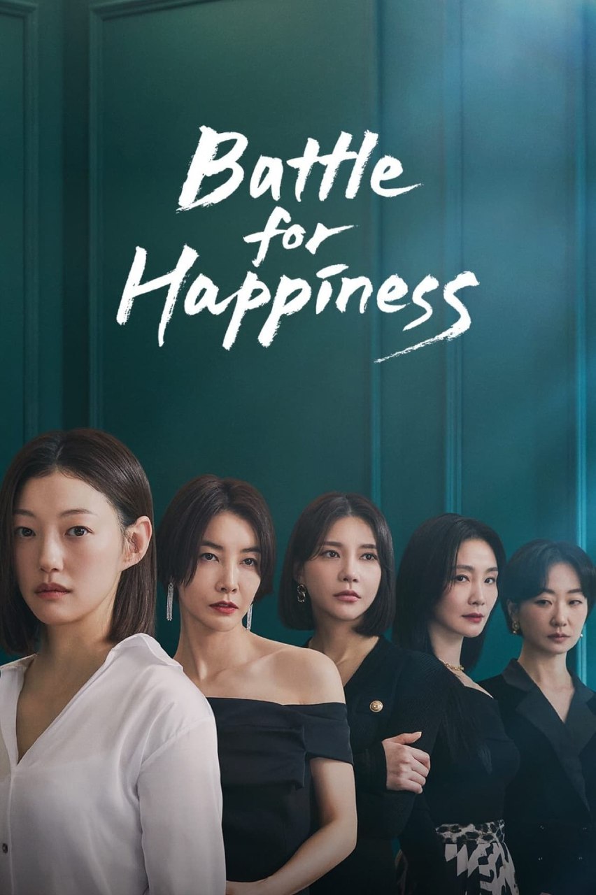 Battle For Happiness Season 1 Mp4 Download Battle For Happiness Season 1 Mp4 Download