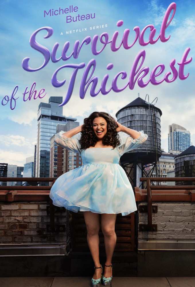 Survival of the Thickest Season 1 Episode 1 – 8 (Complete)