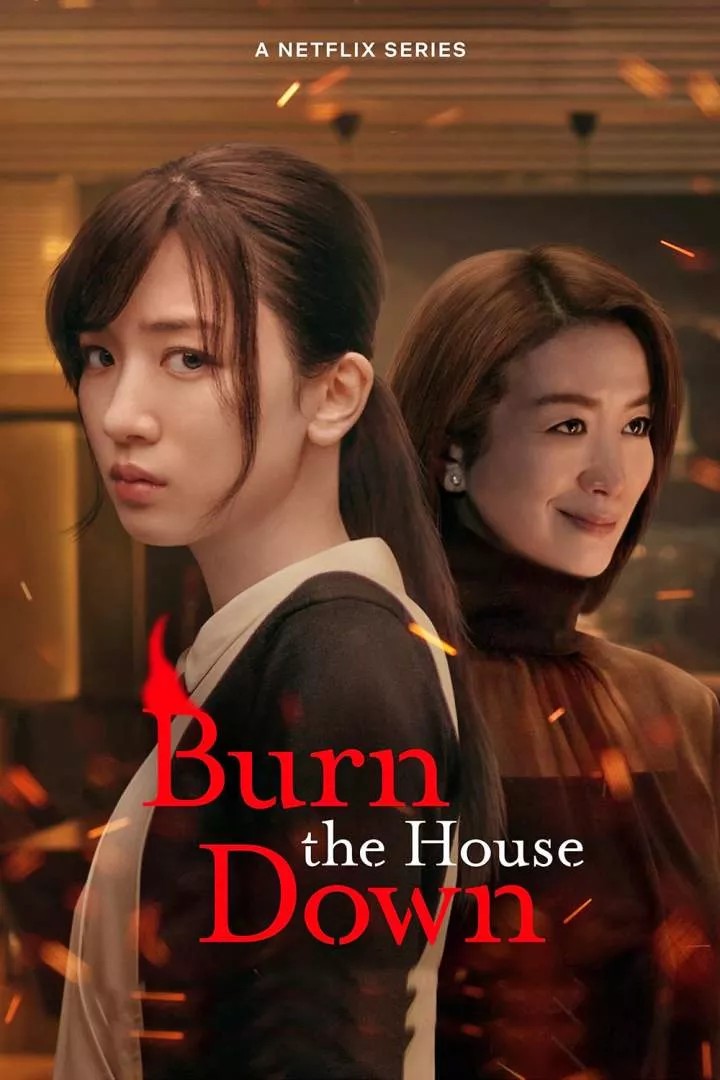 Burn The House Down Season 1 Download Mkv Mp4 