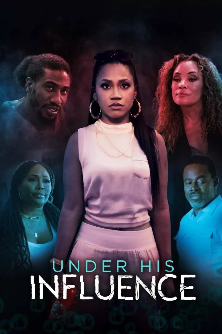 Under His Influence (2023) – Hollywood Movie