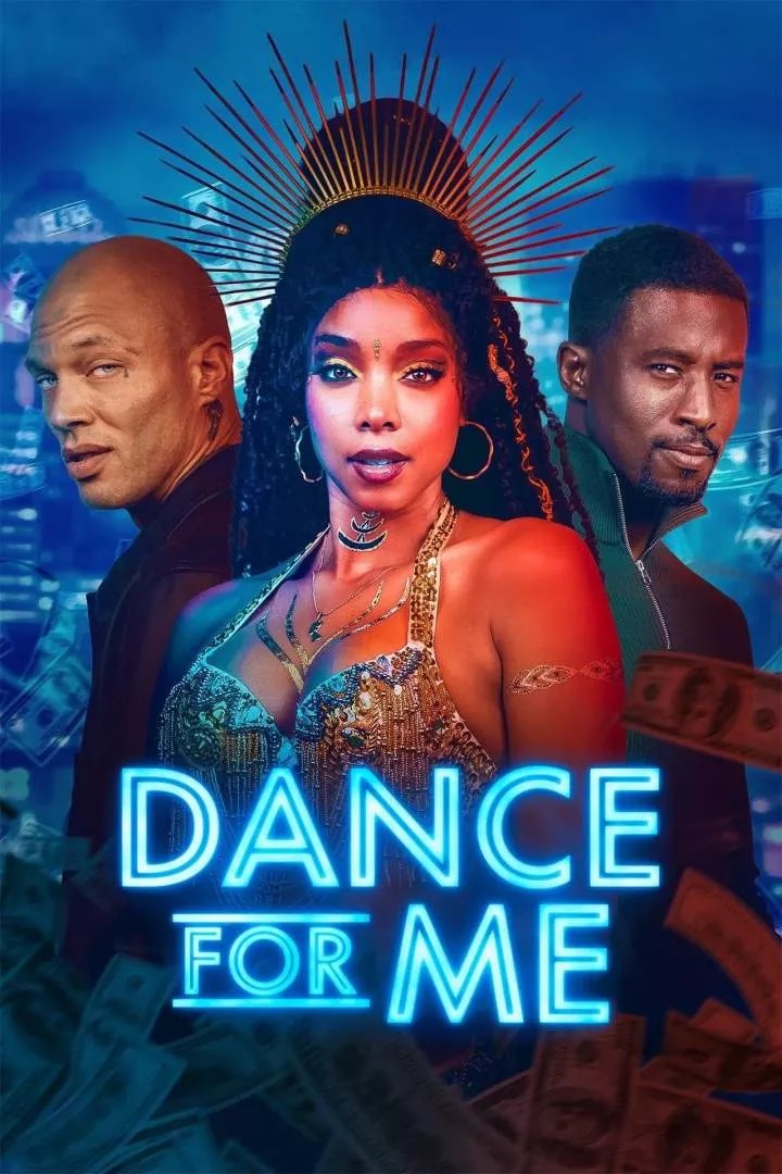 Dance For Me (2023) – Hollywood Movie
