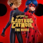 Miraculous: Ladybug & Cat Noir, The Movie (2023) β Hollywood Movie wp-1690541220850
