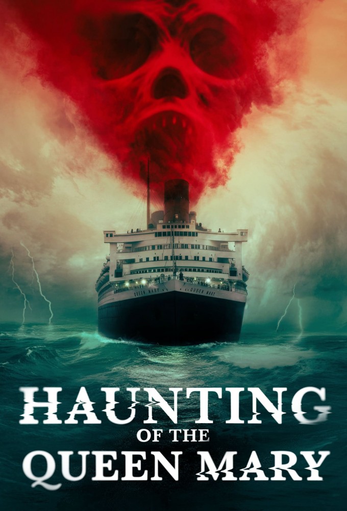 Haunting of the Queen Mary (2023) – Hollywood Movie