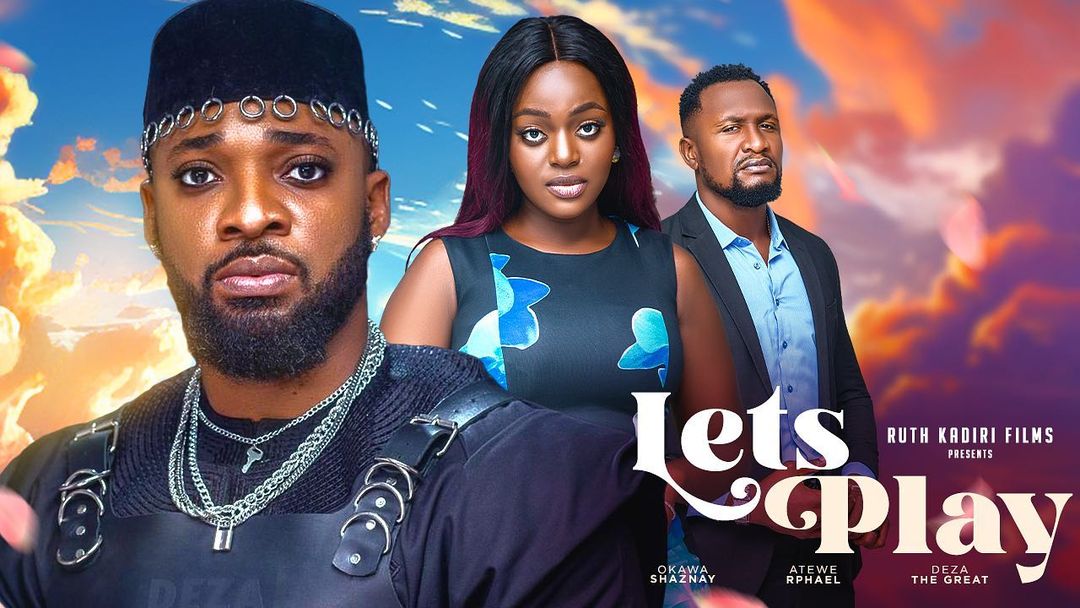 Let’s Play (2023) – Nollywood Movie