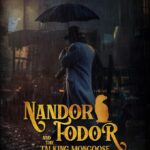 Nandor Fodor And The Talking Mongoose (2023) β Hollywood Movie wp-1695107262921.jpg