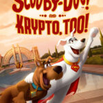 Scooby-Doo! And Krypto, Too! (2023) β Hollywood Movie wp-1695704637631.jpg
