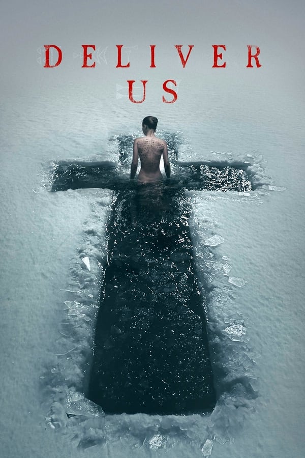 Deliver Us (2023) – Hollywood Movie