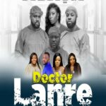 Doctor Lanre (2021) β Nollywood Movie Mp4 wp-1699174028960.jpg