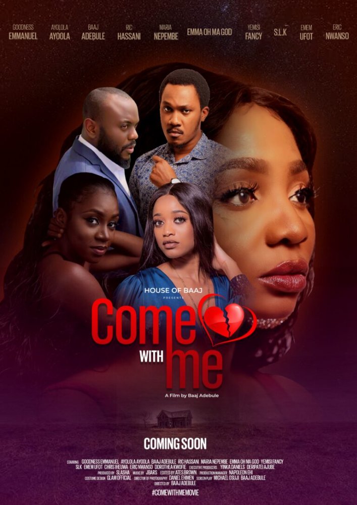 Come With Me (2022) – Nollywood Movie