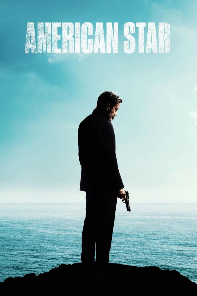 American Star (2024) – Hollywood Movie