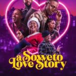 A Soweto Love Story (2024) β SA Movie img_20240218_181326_0192050371356802470174.jpg