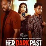 Her Dark Past (2024) β Nollywood Movie wp-17127433645952226134709498155806.jpg