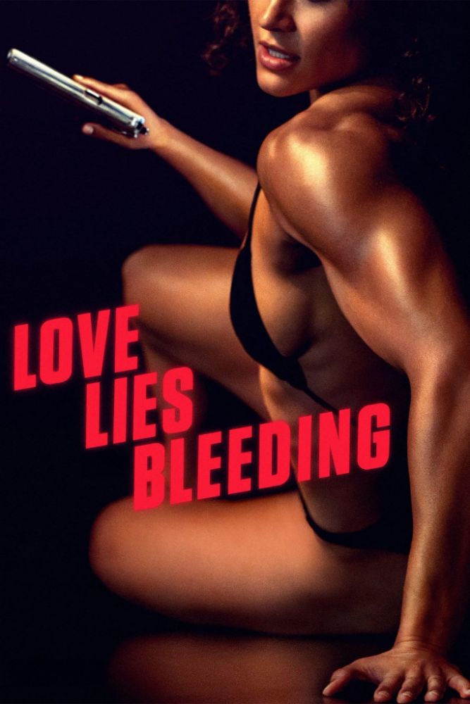 Love Lies Bleeding (2024) – Hollywood Movie