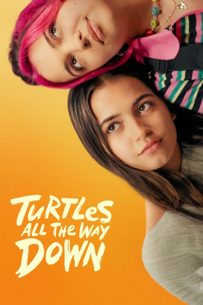 Turtles All the Way Down (2024) – Hollywood Movie