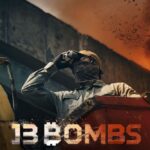 13 Bombs (2023) β Indonesian Movie wp-17146772964967861832165517550009.jpg