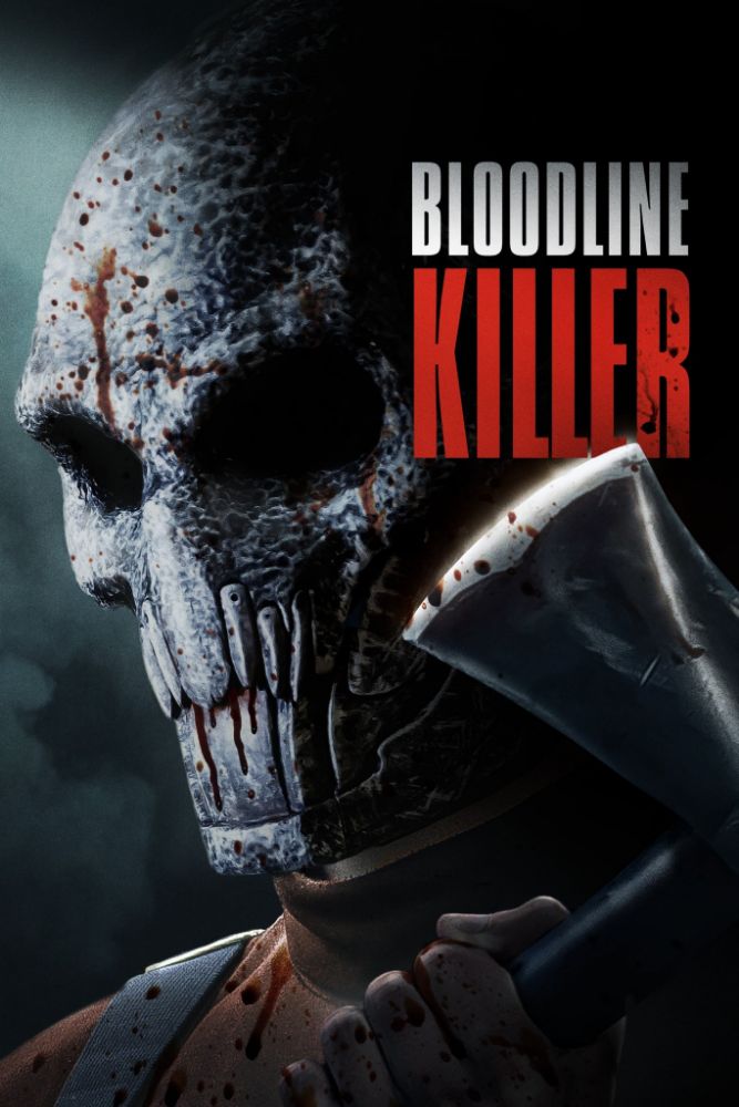 Bloodline Killer (2024) – Hollywood Movie