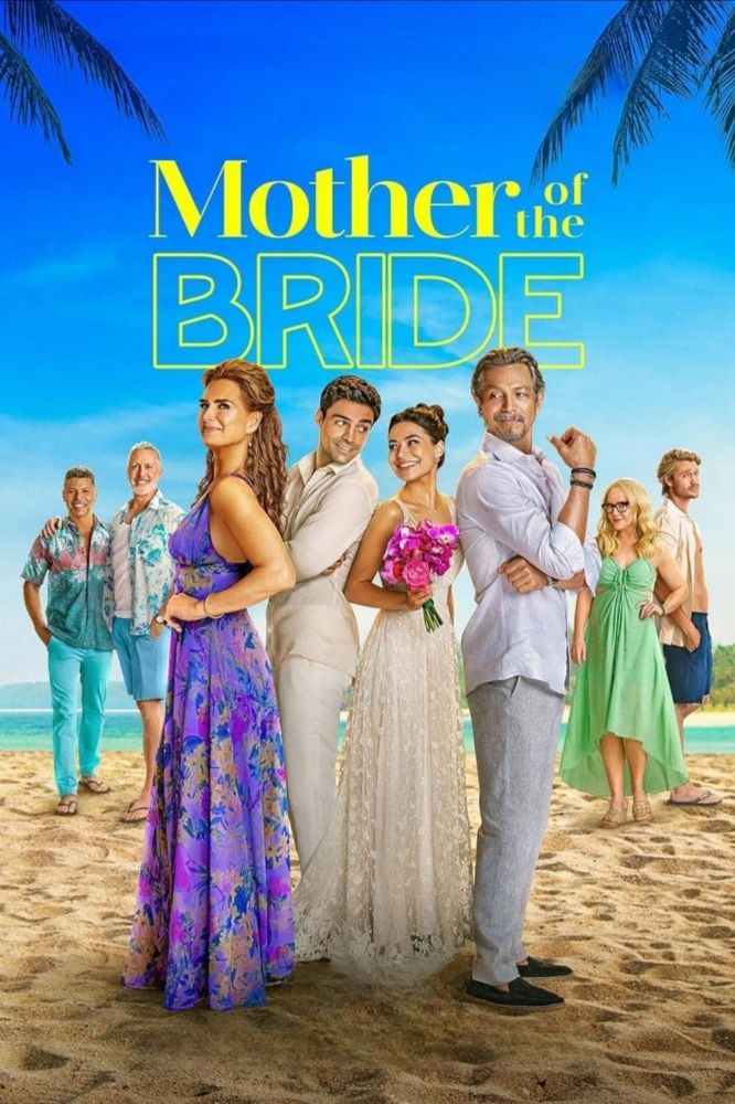 Mother of the Bride (2024) – Hollywood Movie