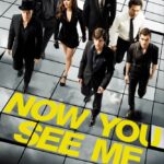 Now You See Me (2013) β Hollywood Movie wp-1716244720480591108261378888992.jpg