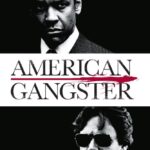 American Gangster (2007) β Hollywood Movie wp-17169686615831457024403224705724.jpg