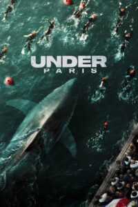 Under Paris (2024) – French Movie