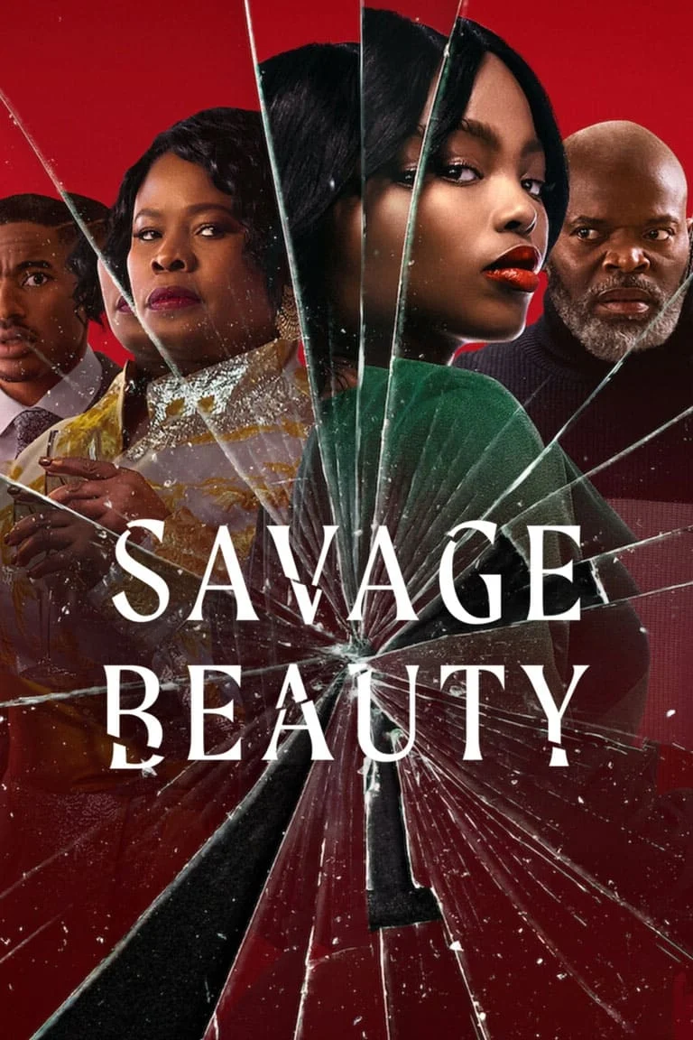 Savage Beauty Season 1 Episode 1 – 6 (Complete)