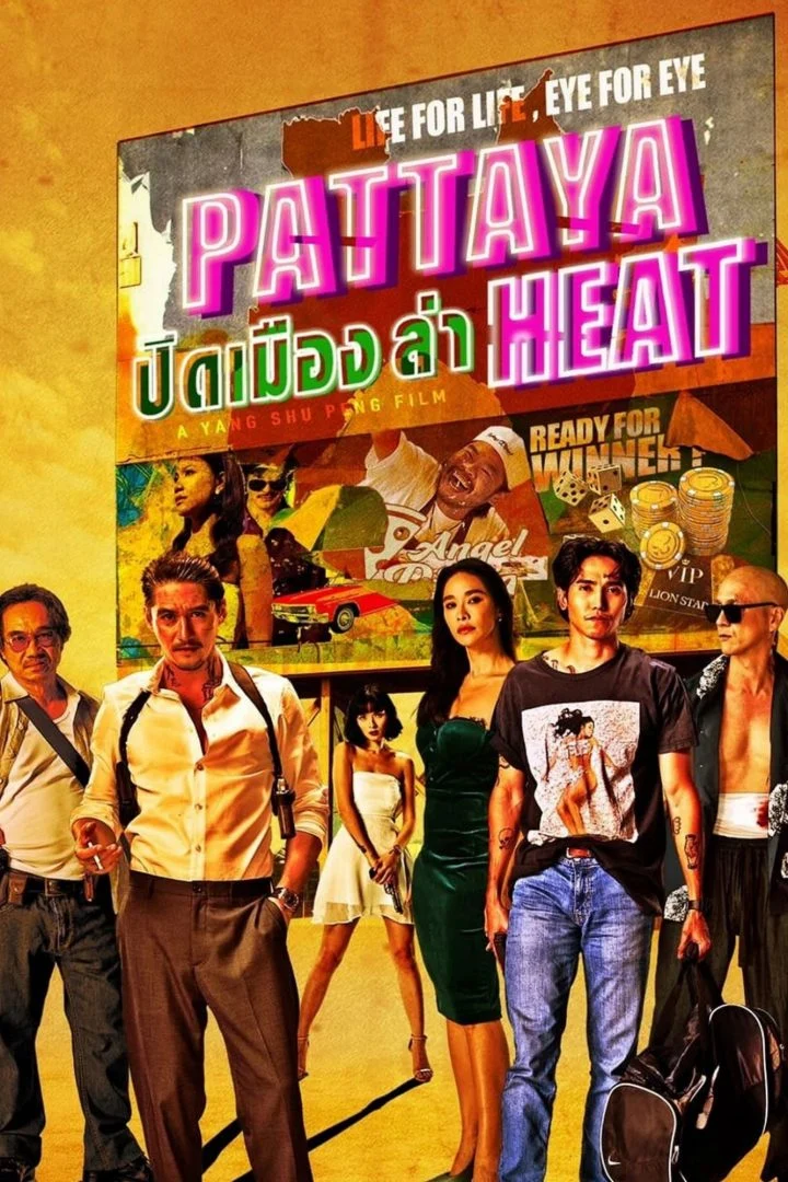 Pattaya Heat (2024) – Thai Movie