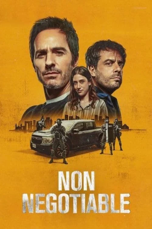 Non Negotiable (2024) – Spanish Movie