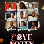 Love Notes (2024) β Nollywood Movie 20240830_0828277613154683710752210.jpg