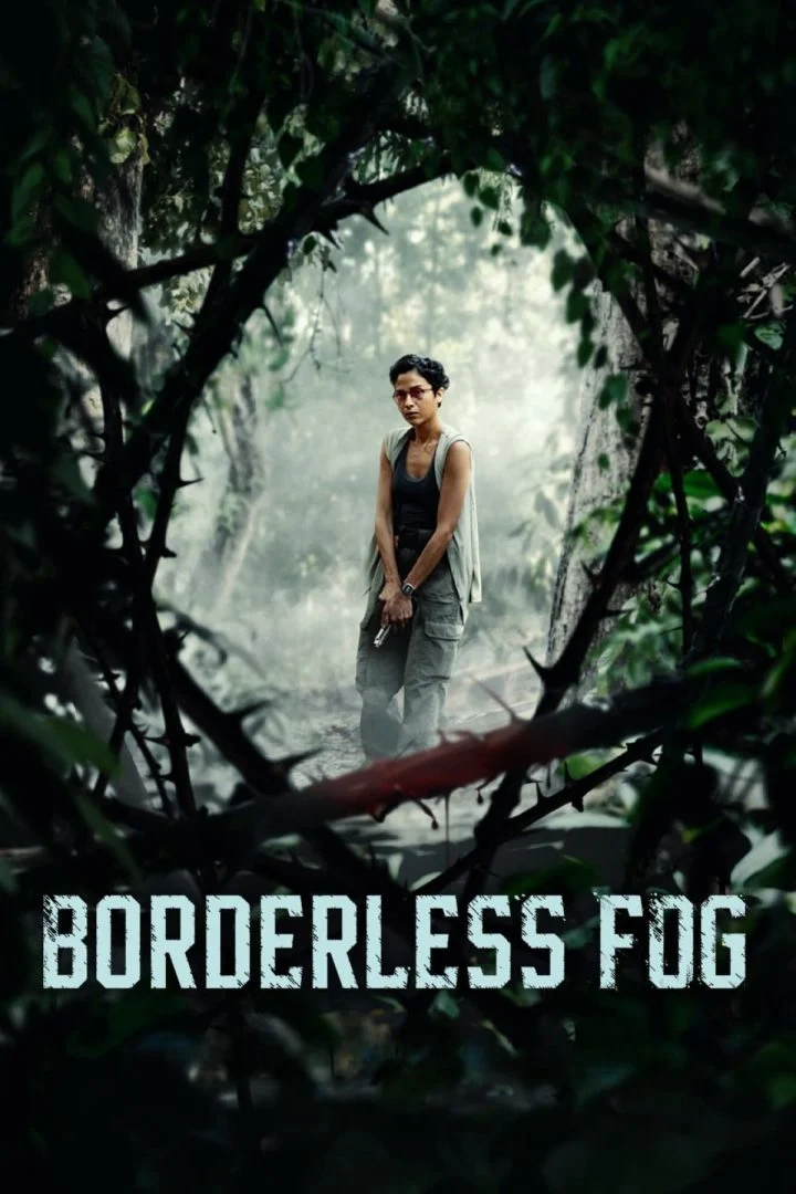 Borderless Fog (2024) – Indonesian Movie