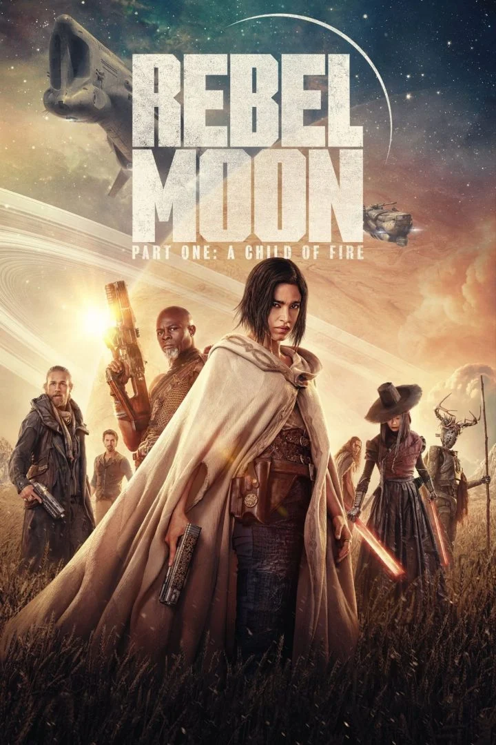 Rebel Moon – Part One: A Child of Fire (2023) [Director’s Cut] – Hollywood Movie