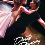 Dirty Dancing (1987) β Hollywood Movie wp-17226842668795194959503700408066.jpg