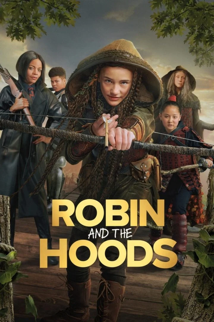Robin and the Hoods (2024) – Hollywood Movie